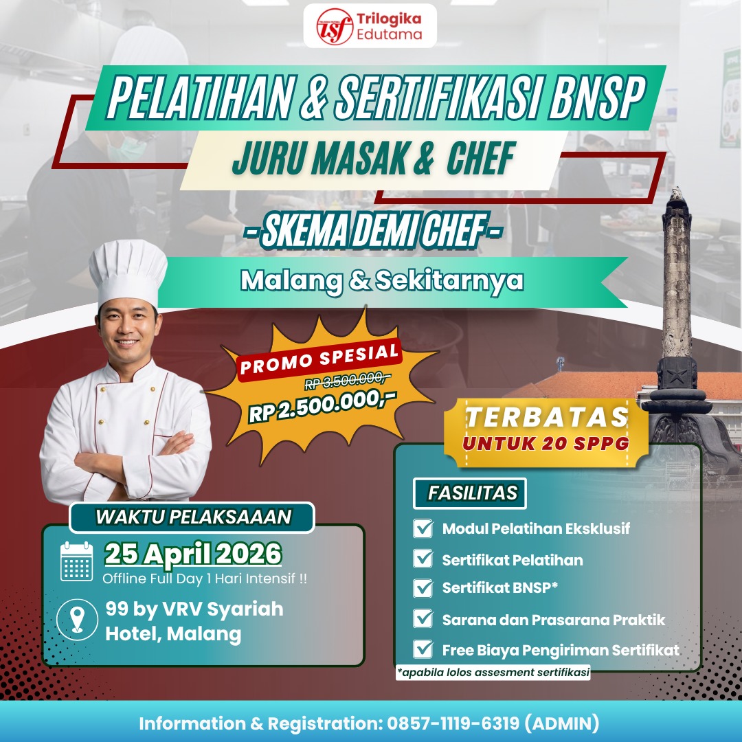 DIKLAT DAN SERTIFIKASI FOOD PRODUCTION SKEMA "DEMI CHEF" OFFLINE MALANG 2026